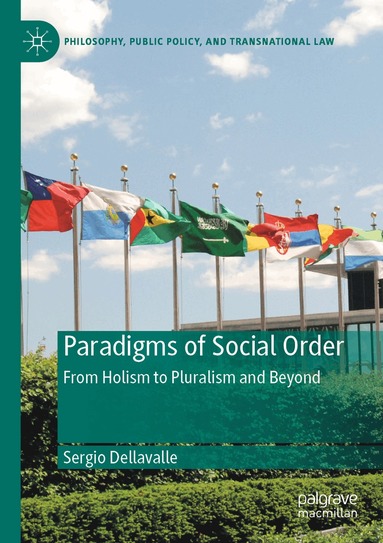 Sergio Dellavalle - Paradigms of Social Order, Häftad