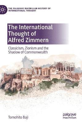 bokomslag International Thought of Alfred Zimmern
