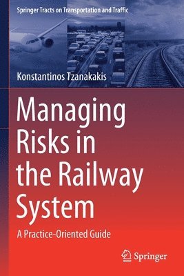 bokomslag Managing Risks in the Railway System