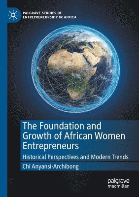 The Foundation and Growth of African Women Entrepreneurs 1