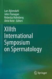bokomslag XIIIth International Symposium on Spermatology