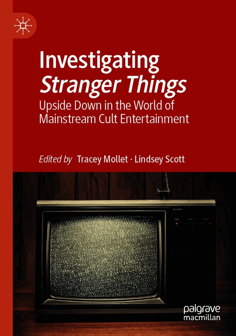 Investigating Stranger Things