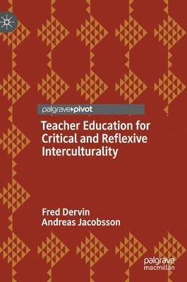 Teacher Education for Critical and Reflexive Interculturality 1