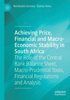 bokomslag Achieving Price, Financial and Macro-Economic Stability in South Africa