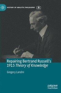 bokomslag Repairing Bertrand Russells 1913 Theory of Knowledge