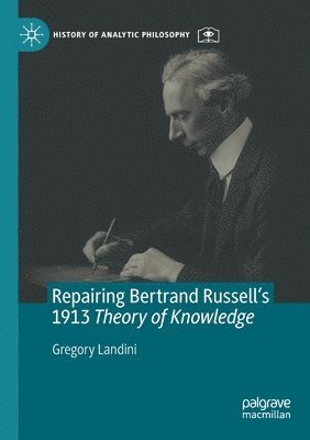 bokomslag Repairing Bertrand Russell's 1913 Theory of Knowledge