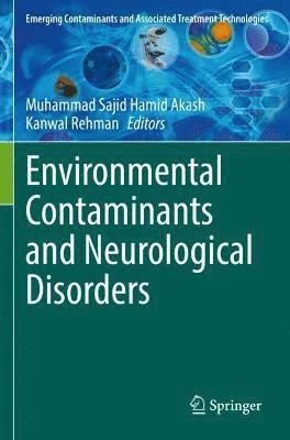 Environmental Contaminants and Neurological Disorders 1