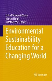 bokomslag Environmental Sustainability Education for a Changing World