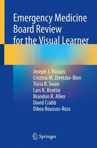 bokomslag Emergency Medicine Board Review for the Visual Learner