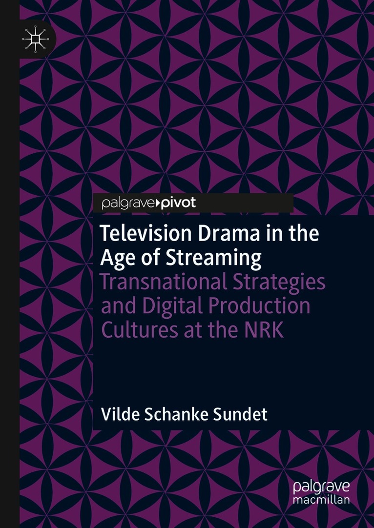 Television Drama in the Age of Streaming
