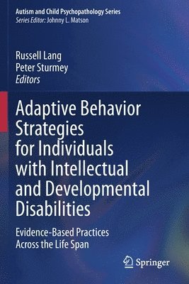 Adaptive Behavior Strategies for Individuals with Intellectual and Developmental Disabilities 1