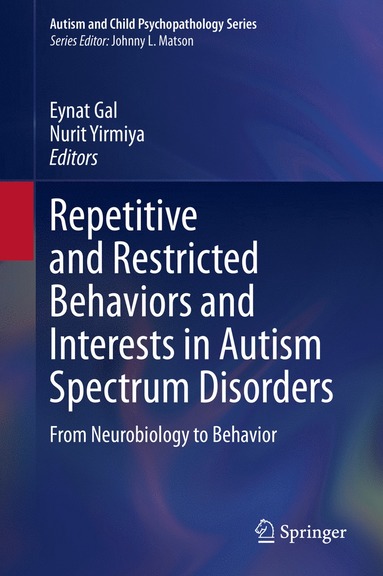 bokomslag Repetitive and Restricted Behaviors and Interests in Autism Spectrum Disorders