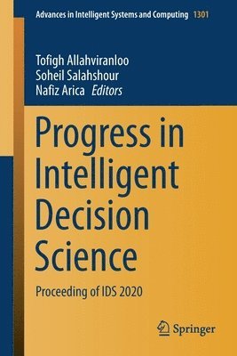 Progress in Intelligent Decision Science 1
