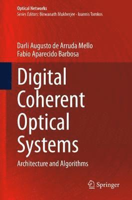 bokomslag Digital Coherent Optical Systems