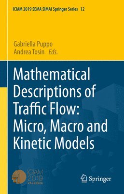 Mathematical Descriptions of Traffic Flow: Micro, Macro and Kinetic Models 1