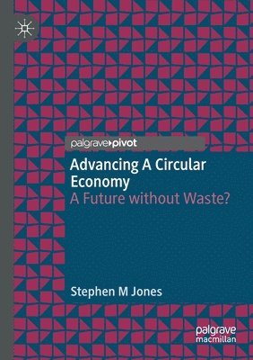bokomslag Advancing a Circular Economy