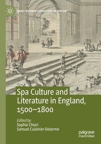 bokomslag Spa Culture and Literature in England, 1500-1800