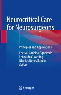 bokomslag Neurocritical Care for Neurosurgeons