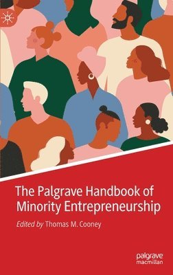 The Palgrave Handbook of Minority Entrepreneurship 1