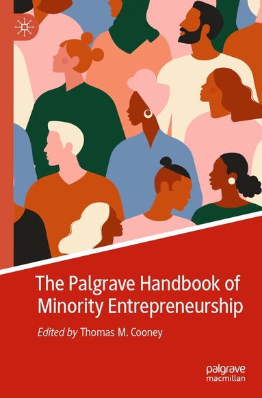 Thomas M. Cooney - Palgrave Handbook of Minority Entrepreneurship, Häftad