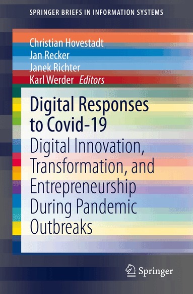 Christian Hovestadt, Jan Recker, Janek Richter, Karl Werder - Digital Responses to Covid-19, Häftad