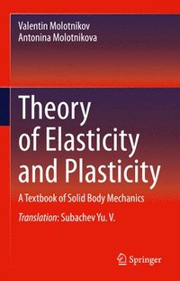 bokomslag Theory of Elasticity and Plasticity