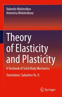 bokomslag Theory of Elasticity and Plasticity