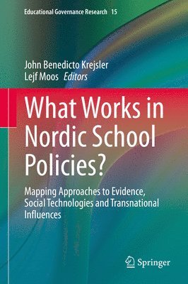 What Works in Nordic School Policies? 1