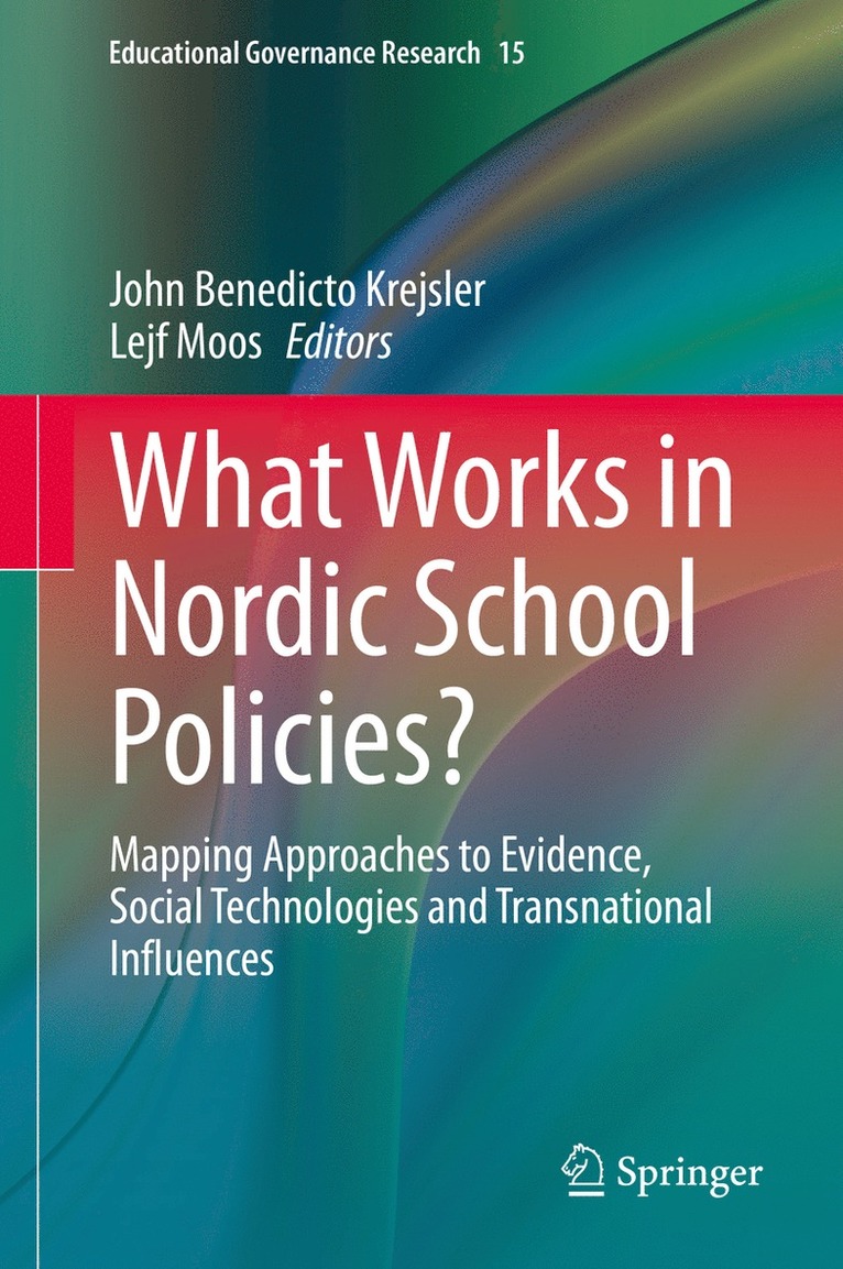 What Works in Nordic School Policies? 1