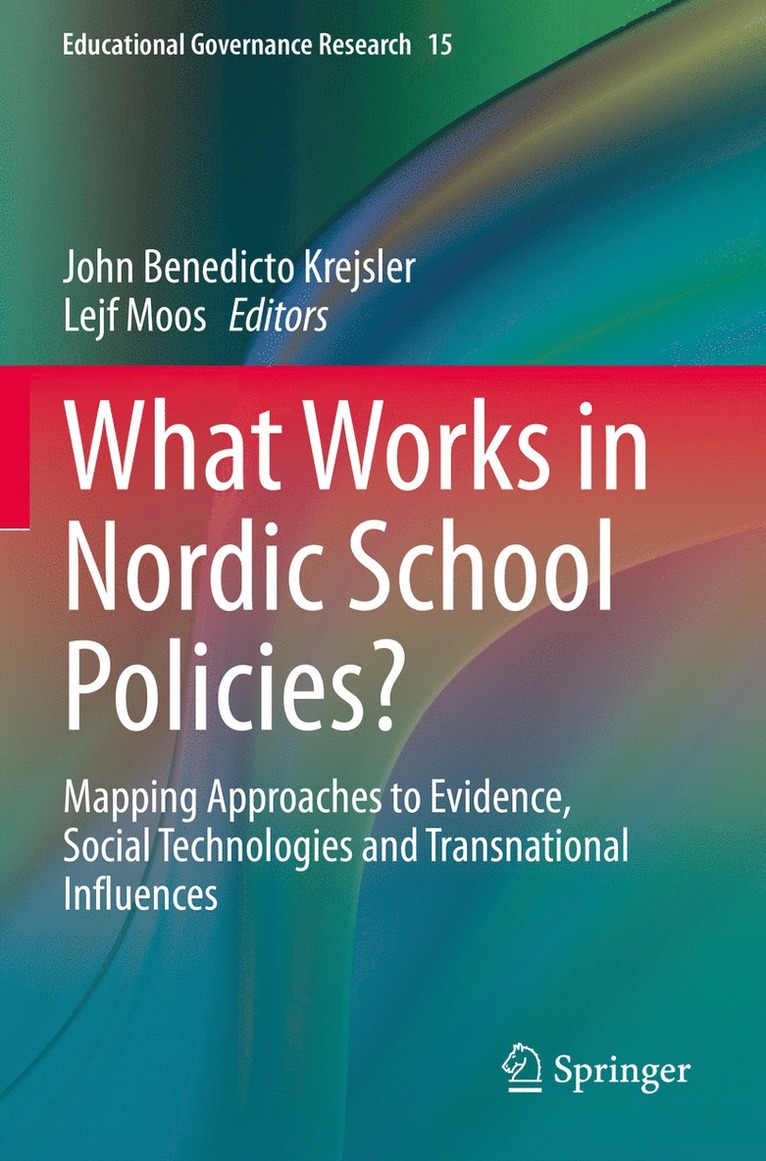 What Works in Nordic School Policies? 1