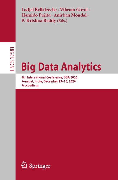 Ladjel Bellatreche, Vikram Goyal, Hamido Fujita, Anirban Mondal, P. Krishna Reddy - Big Data Analytics, Häftad