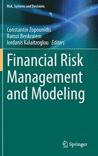 bokomslag Financial Risk Management and Modeling