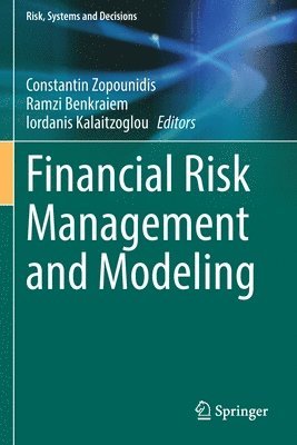 bokomslag Financial Risk Management and Modeling