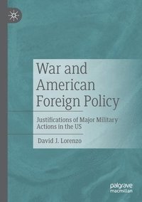 bokomslag War and American Foreign Policy