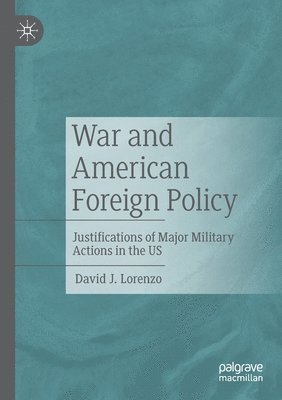 War and American Foreign Policy 1