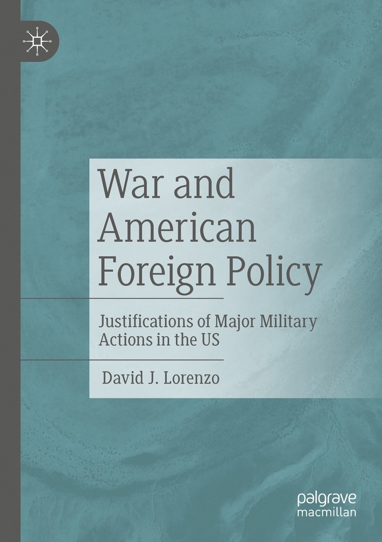 War and American Foreign Policy 1