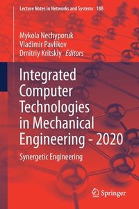 bokomslag Integrated Computer Technologies in Mechanical Engineering - 2020