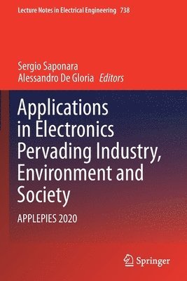 Applications in Electronics Pervading Industry, Environment and Society 1