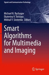 bokomslag Smart Algorithms for Multimedia and Imaging
