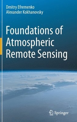 bokomslag Foundations of Atmospheric Remote Sensing