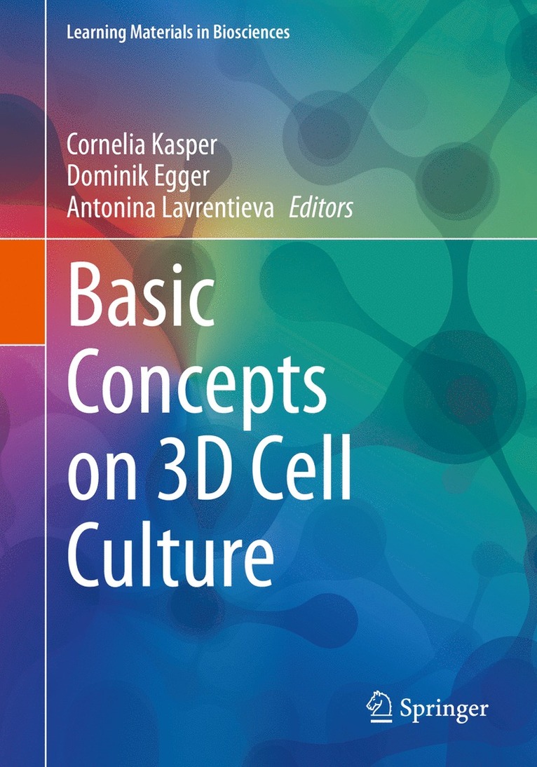 Basic Concepts on 3D Cell Culture 1