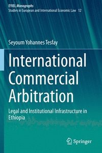 bokomslag International Commercial Arbitration