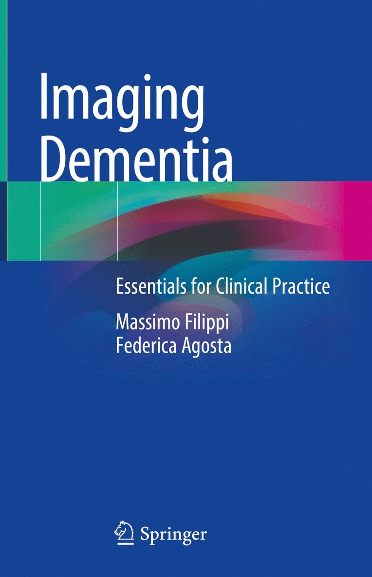 Massimo Filippi, Federica Agosta - Imaging Dementia, Inbunden