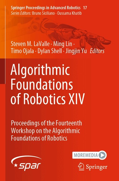 Steven M. LaValle, Ming Lin, Timo Ojala, Dylan Shell, Jingjin Yu - Algorithmic Foundations of Robotics XIV, Häftad