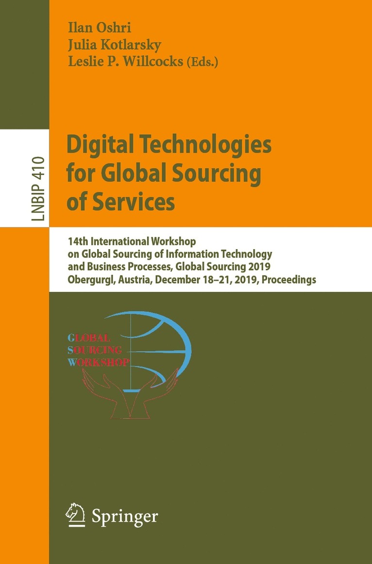 Ilan Oshri, Julia Kotlarsky, Leslie P. Willcocks - Digital Technologies for Global Sourcing of Services, Häftad