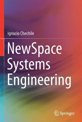 bokomslag NewSpace Systems Engineering