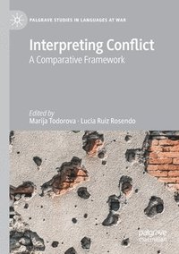 bokomslag Interpreting Conflict
