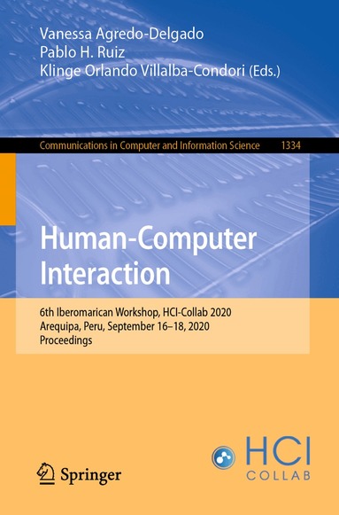 Vanessa Agredo-Delgado, Pablo H. Ruiz, Klinge Orlando Villalba-Condori - Human-Computer Interaction, Häftad
