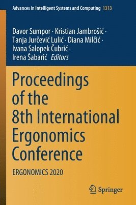 Proceedings of the 8th International Ergonomics Conference 1