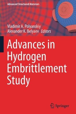 bokomslag Advances in Hydrogen Embrittlement Study